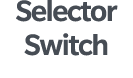Selector Switch